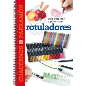 Cuaderno para empezar a pintar con Rotuladores, PARRAMON *** Marca Reconocida