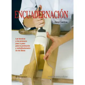 Imprescindible (Must-Have) Encuadernación, Técnicas y procesos paso a paso. PARRAMON ***