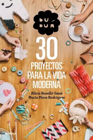 Duduá 30 proyectos para la vida moderna Rebajas