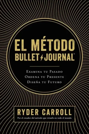 El método Bullet Journal Garantía Incluida