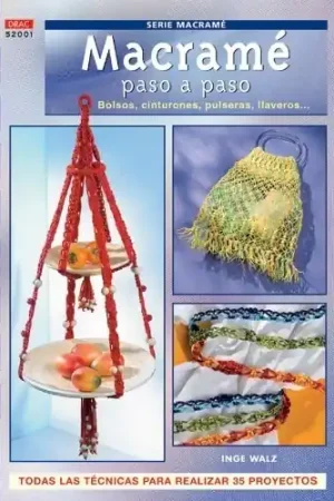 LIBRO MACRAMÉ PASO A PASO Directo De Fábrica