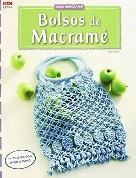 LIBRO MACRAMÉ BOLSOS Gran Oferta